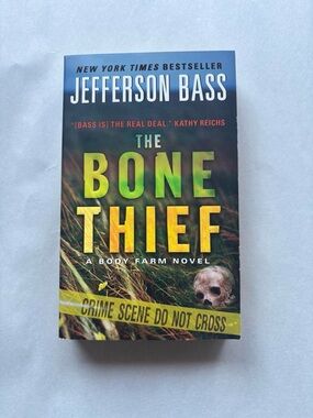 The Bone Thief by Jefferson Bass